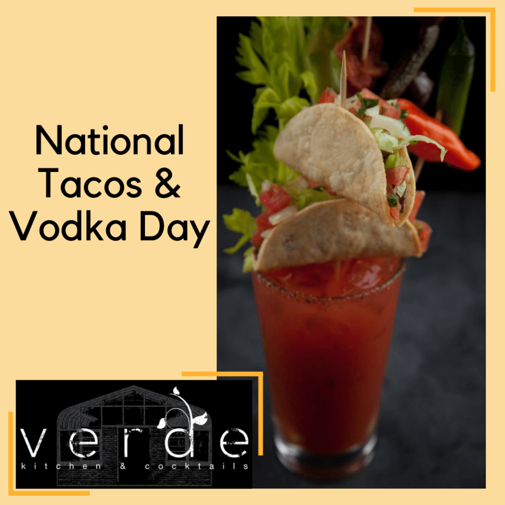 National Taco & Vodka Day In Bay Shore | Best Tacos Long Island